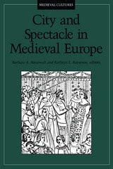 cover of City and Spectacle in Medieval Europe