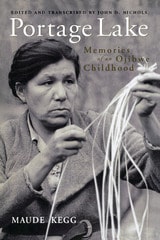 cover of Portage Lake: Memories of an Ojibwe Childhood
