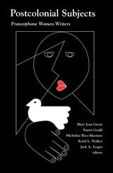 cover of Postcolonial Subjects: Francophone Women Writers