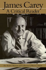 cover of James Carey: A Critical Reader