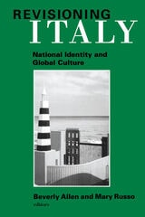 cover of Revisioning Italy: National Identity and Global Culture