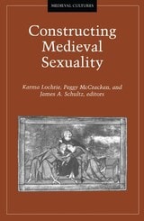 cover of Constructing Medieval Sexuality