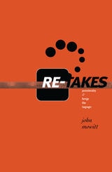 cover of Re-takes: Postcoloniality and Foreign Film Languages
