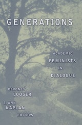 cover of Generations: Academic Feminists In Dialogue