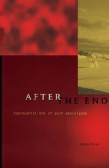 cover of After The End: Representations Of Post-Apocalypse
