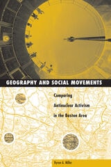 cover of Geography And Social Movement: Comparing Antinuclear Activism in the Boston Area