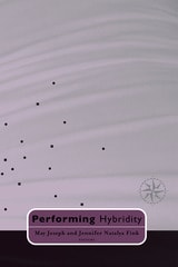 cover of Performing Hybridity
