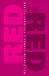 cover of Red On Red: Native American Literary Separatism