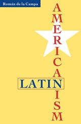 cover of Latin Americanism
