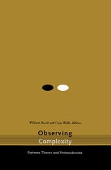cover of Observing Complexity: Systems Theory and Postmodernity