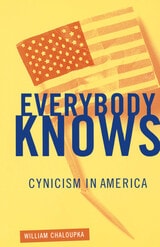 cover of Everybody Knows: Cynicism in America