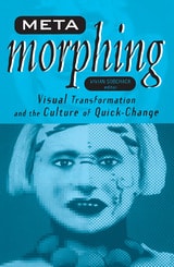 cover of Meta-Morphing: Visual Transformation and the Culture of Quick-Change