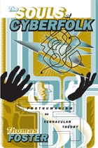 cover of The Souls of Cyberfolk: Posthumanism as Vernacular Theory