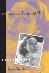 cover of Invention Of Dolores Del Rio