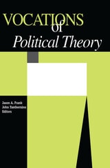 cover of Vocations Of Political Theory