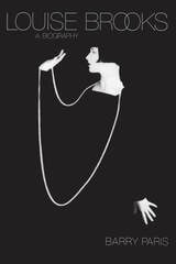 cover of Louise Brooks: A Biography