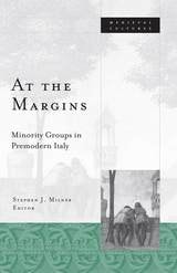 cover of At the Margins: Minority Groups in Premodern Italy