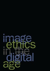 cover of Image Ethics In The Digital Age