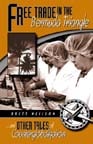 cover of Free Trade In The Bermuda Triangle: And Other Tales Of Counterglobalization