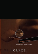 cover of Modernity At Sea: Melville, Marx, Conrad In Crisis