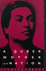 cover of A Queer Mother For The Nation: The State And Gabriela Mistral