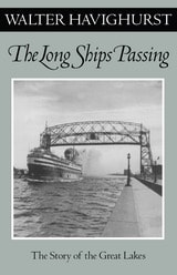 cover of Long Ships Passing: The Story Of The Great Lakes