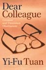 cover of Dear Colleague: Common And Uncommon Observations