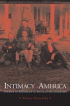 cover of Intimacy in America: Dreams of Affiliation in Antebellum Literature