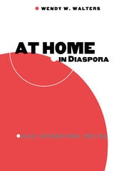 cover of At Home in Diaspora: Black International Writing