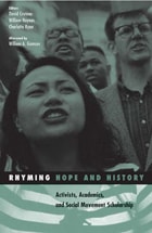 cover of Rhyming Hope and History: Activists, Academics, and Social Movement Scholarship