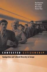 cover of Contested Citizenship: Immigration and Cultural Diversity in Europe