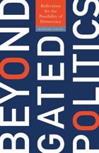 cover of Beyond Gated Politics: Reflections for the Possibility of Democracy