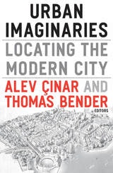 cover of Urban Imaginaries: Locating the Modern City