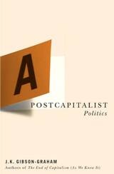 cover of A Postcapitalist Politics