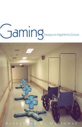 cover of Gaming: Essays On Algorithmic Culture