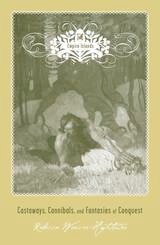 cover of Empire Islands: Castaways, Cannibals, and Fantasies of Conquest