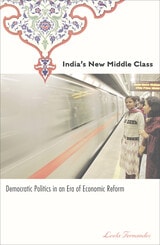 cover of India’s New Middle Class: Democratic Politics in an Era of Economic Reform