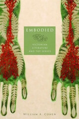 cover of Embodied: Victorian Literature and the Senses