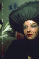 cover of Ulrike Ottinger: The Autobiography of Art Cinema