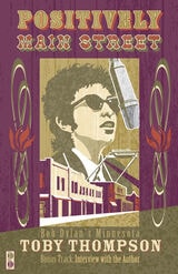 cover of Positively Main Street: Bob Dylan’s Minnesota
