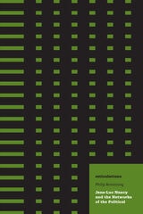 cover of Reticulations: Jean-Luc Nancy and the Networks of the Political