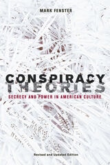 cover of Conspiracy Theories: Secrecy and Power in American Culture