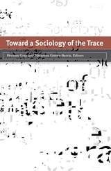 cover of Toward a Sociology of the Trace