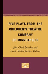 cover of Five Plays from the Children’s Theatre Company of Minneapolis