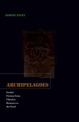 cover of Archipelagoes: Insular Fictions from Chivalric Romance to the Novel