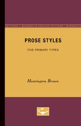 cover of Prose Styles: Five Primary Types
