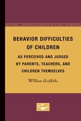 cover of Behavior Difficulties of Children as Perceived and Judged by Parents, Teachers, and Children Themselves
