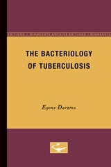 cover of The Bacteriology of Tuberculosis