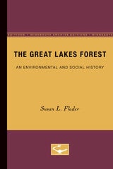 cover of The Great Lakes Forest: An Environmental and Social History