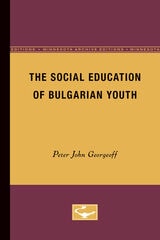 cover of The Social Education of Bulgarian Youth